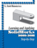 Learning and Applying SolidWorks 2010-2011 Step-By-Step