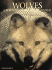 Wolves: a Portrait of the Animal World (Animals Series)