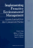 Implementing Proactive Environmental Management: Lessons Learned From Best Commercial Practice