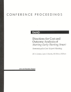 Directions for Cost and Outcome Analysis of Starting Early Starting Smart: Summary of a Cost Expert Meeting