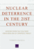 Nuclear Deterrence in the 21st Century: Lessons From the Cold War for a New Era of Strategic Piracy