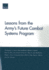 Lessons From the Army's Future Combat Systems Program