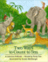 Two Ways to Count to Ten (Turtleback School and Library Edition)
