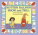 Rotten Ralph's Show and Tell (Turtleback School & Library Binding Edition)
