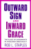 Outward Sign and Inward Grace: the Place of Sacraments in Wesleyan Spirituality