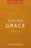 Saving Grace: A 4-Week Study