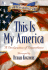 This is My America: a Declaration of Dependence