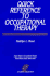Quick Reference to Occupational Therapy-Fourth Edition