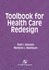 Toolbook for Health Care Redesign