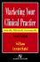 Marketing Your Clinical Practice: Ethically, Effectively, Economically: .
