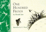 One Hundred Frogs: From Matsuo Basho to Allen Ginsberg