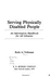 Serving Physically Disabled People: an Information Handbook for All Libraries