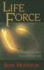 Life Force: the Psycho-Historical Recovery of the Self (Quest Book)