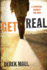 Get Real: a Spiritual Journey for Men