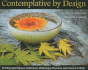 Contemplative By Design: Creating Quiet Spaces for Retreats, Workshops, Churches, and Personal Settings