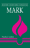 Mark: Believers Church Bible Commentary