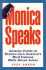Monica Speaks!