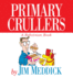 Primary Crullers
