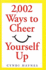 2, 002 Ways to Cheer Yourself Up