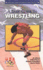 A Basic Guide to Wrestling (Olympic Guides)