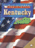 Kentucky: the Blue Grass State (World Almanac Library of the States)