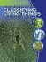 Classifying Living Things (Gareth Stevens Vital Science: Life Science)