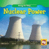 Nuclear Power (Energy for Today)