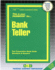Bank Teller(Passbooks)