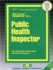 Public Health Inspector (C-1753): Passbooks Study Guide (1753) (Career Examination Series)