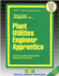 Plant Utilities Engineer Apprentice; Career Examination Series