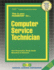 Computer Service Technician: Passbooks Study Guide (Career Examination Series)