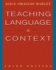 Teaching Language in Context (World Languages)