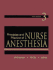 Principles and Practice of Nurse Anesthesia