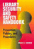 Library Security and Safety Handbook