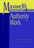 Maxwell's Guide to Authority Work (Ala Editions)