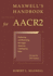 Maxwell's Handbook for Aacr2: Explaining and Illustrating the Anglo-American Cataloguing Rules Through the 2003 Update
