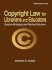 Copyright Law for Librarians and Educators
