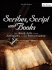 Scribes, Script, and Books (Ala Classics)