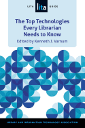 The Top Technologies Every Librarian Needs to Know