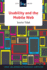Usability and the Mobile Web: A LITA Guide