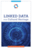 Linked Data for Cultural Heritage