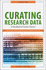Curating Research Data, Volume Two