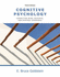 Cognitive Psychology: Connecting Mind, Research and Everyday Experience