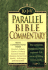 The King James Version Parallel Bible Commentary