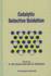 Catalytic Selective Oxidation (Acs Symposium Series)
