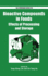 Bioactive Compounds in Foods: Effects of Processing and Storage: No. 816 (Acs Symposium Series)