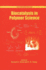 Biocatalysis in Polymer Science