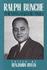 Ralph Bunche: the Man and His Times