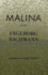 Malina: a Novel (Portico Paperbacks)
