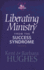 Liberating Ministry From the Success Syndrome